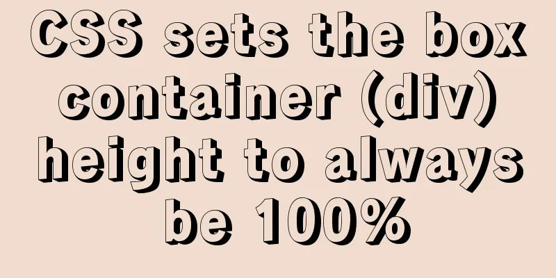 CSS sets the box container (div) height to always be 100%