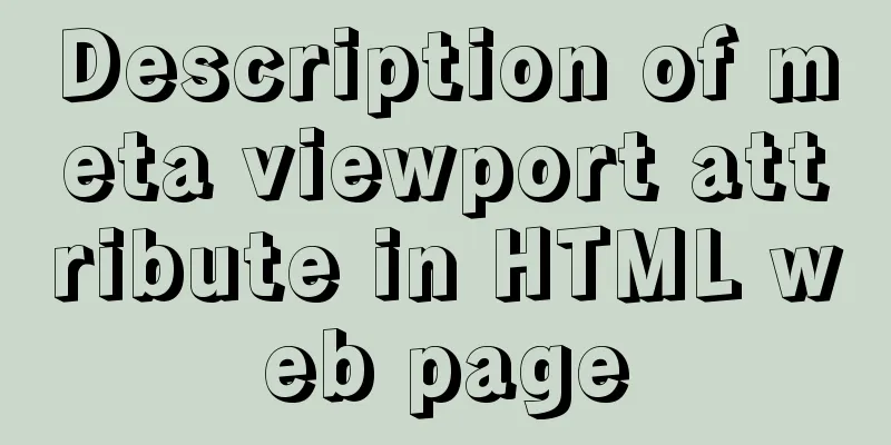 Description of meta viewport attribute in HTML web page