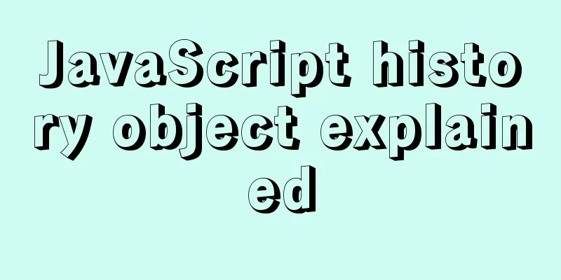 JavaScript history object explained