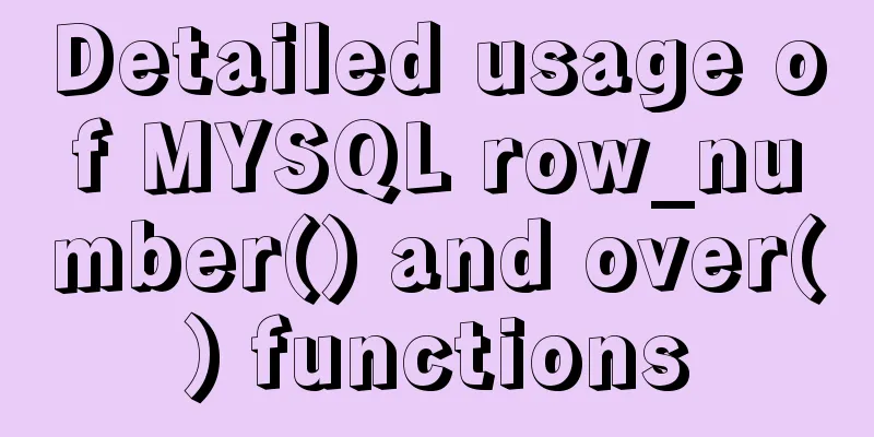 Detailed usage of MYSQL row_number() and over() functions