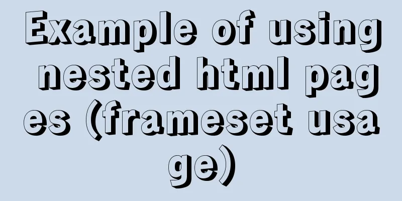 Example of using nested html pages (frameset usage)