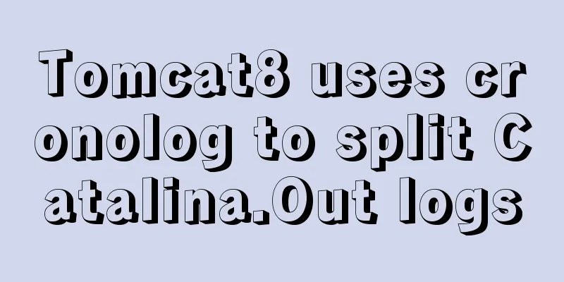 Tomcat8 uses cronolog to split Catalina.Out logs