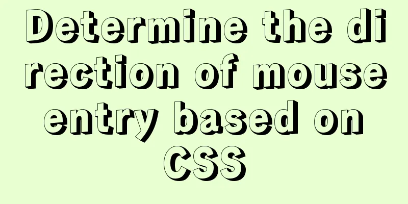 Determine the direction of mouse entry based on CSS