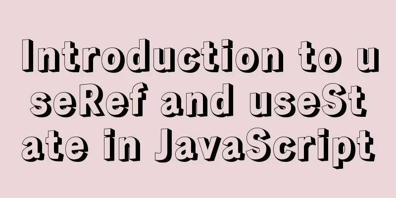 Introduction to useRef and useState in JavaScript