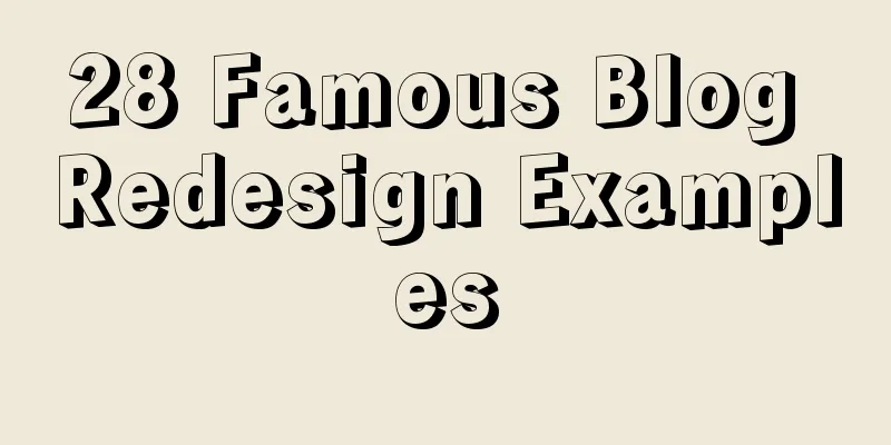28 Famous Blog Redesign Examples
