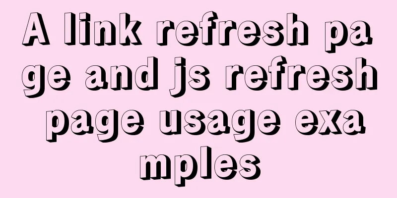 A link refresh page and js refresh page usage examples