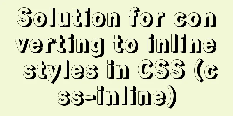 Solution for converting to inline styles in CSS (css-inline)
