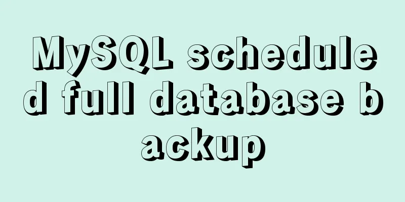 MySQL scheduled full database backup