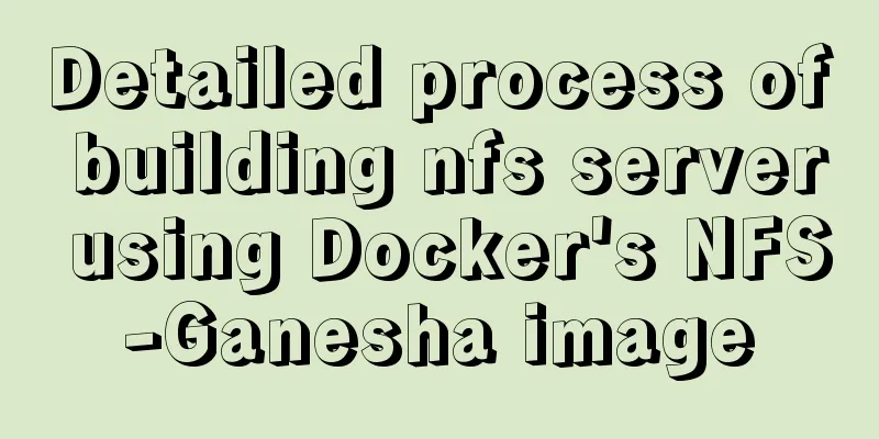 Detailed process of building nfs server using Docker's NFS-Ganesha image