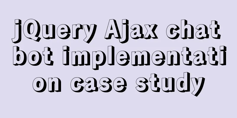 jQuery Ajax chatbot implementation case study