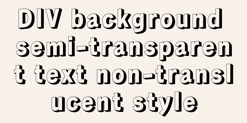 DIV background semi-transparent text non-translucent style