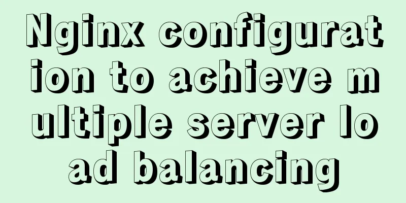 Nginx configuration to achieve multiple server load balancing