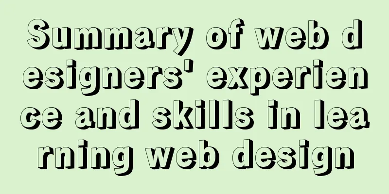Summary of web designers' experience and skills in learning web design