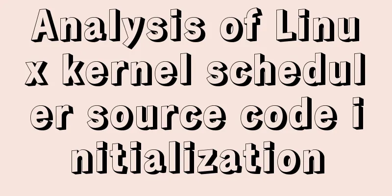 Analysis of Linux kernel scheduler source code initialization