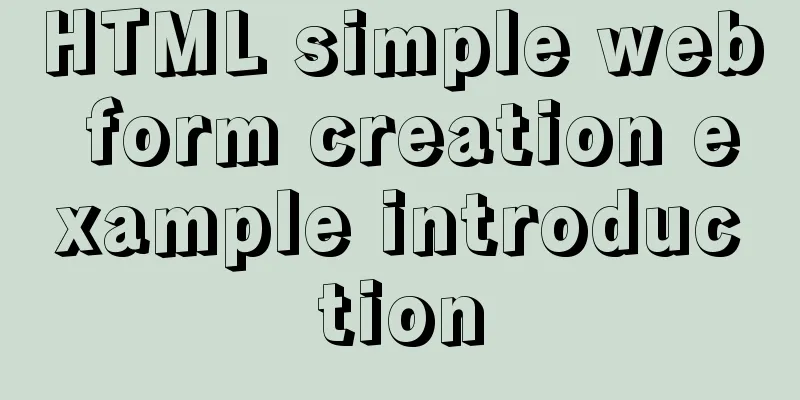 HTML simple web form creation example introduction