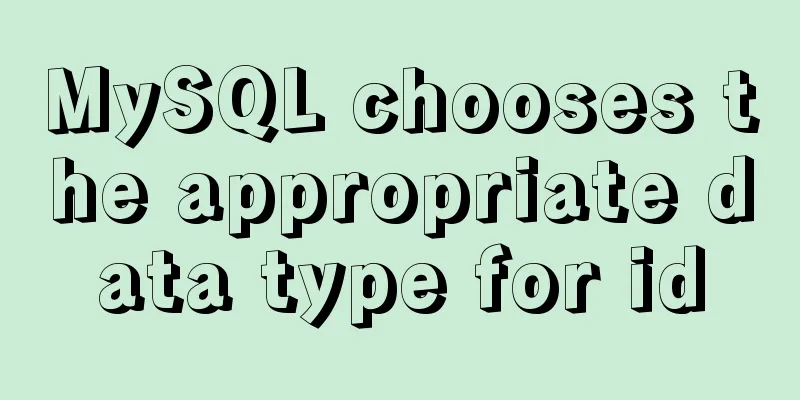 MySQL chooses the appropriate data type for id