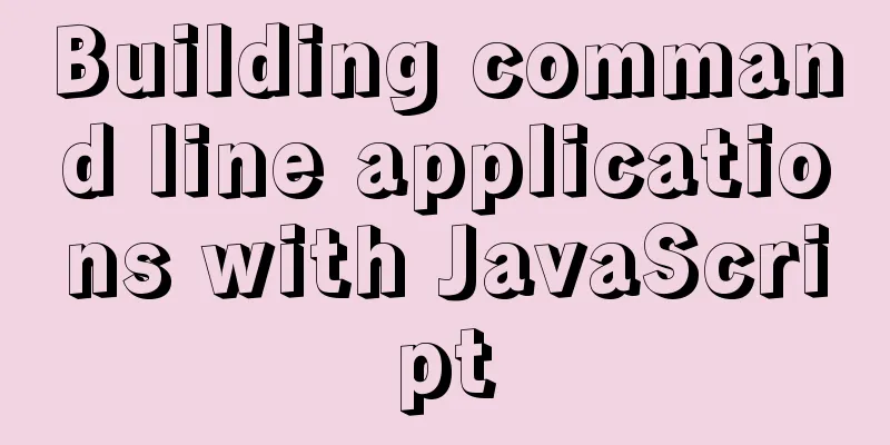 Building command line applications with JavaScript