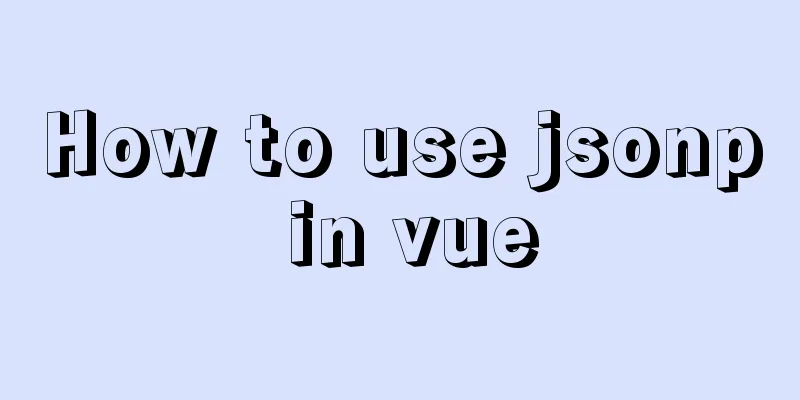 How to use jsonp in vue