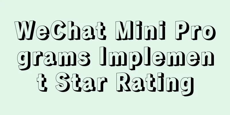 WeChat Mini Programs Implement Star Rating