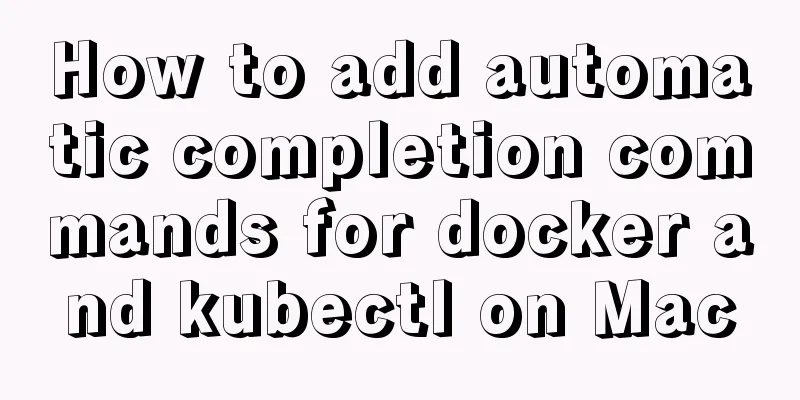 How to add automatic completion commands for docker and kubectl on Mac