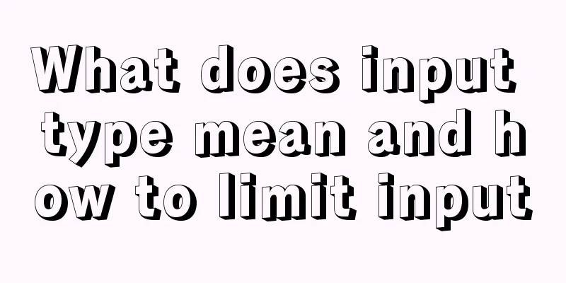 What does input type mean and how to limit input
