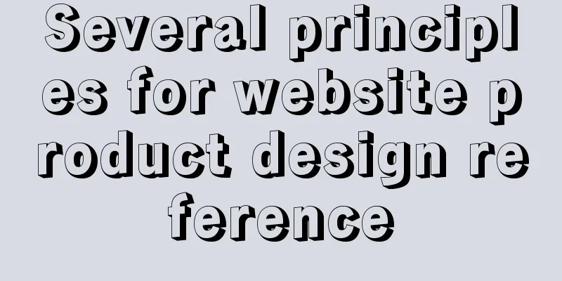 Several principles for website product design reference