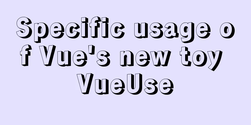 Specific usage of Vue's new toy VueUse