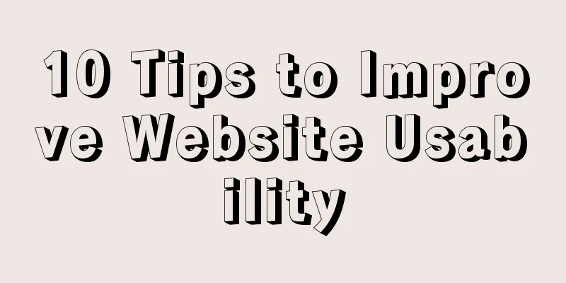 10 Tips to Improve Website Usability