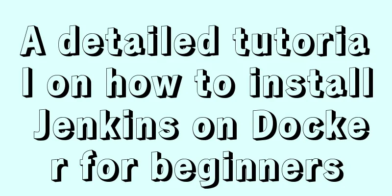 A detailed tutorial on how to install Jenkins on Docker for beginners