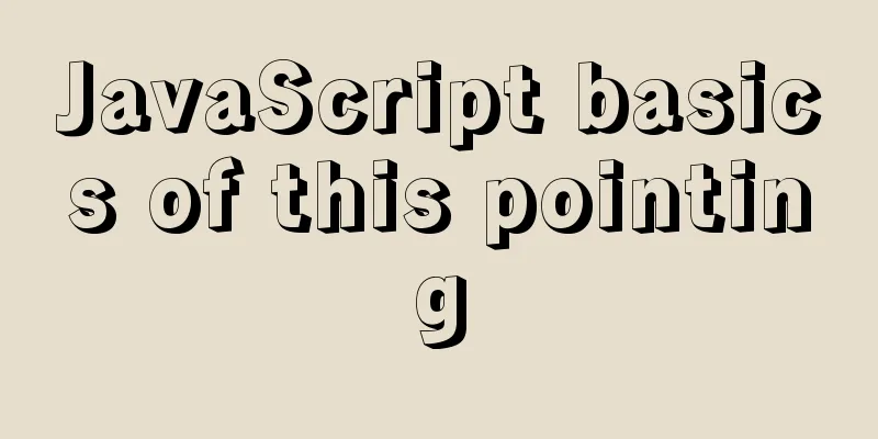 JavaScript basics of this pointing