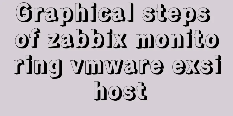 Graphical steps of zabbix monitoring vmware exsi host