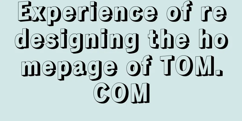 Experience of redesigning the homepage of TOM.COM