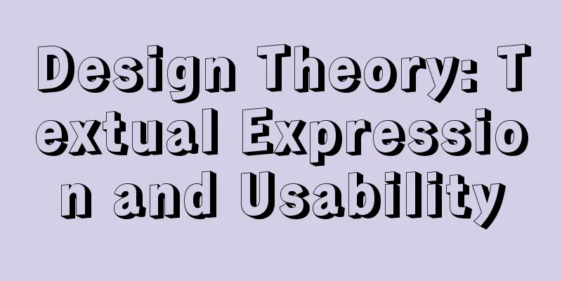 Design Theory: Textual Expression and Usability