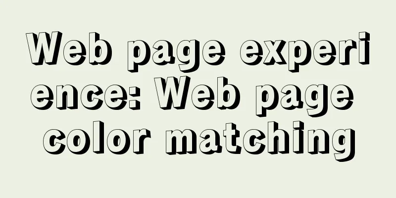 Web page experience: Web page color matching
