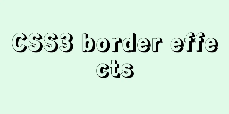 CSS3 border effects