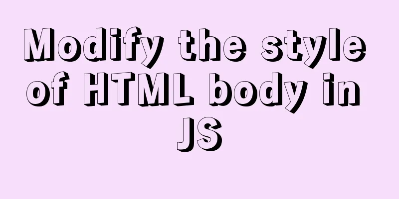 Modify the style of HTML body in JS
