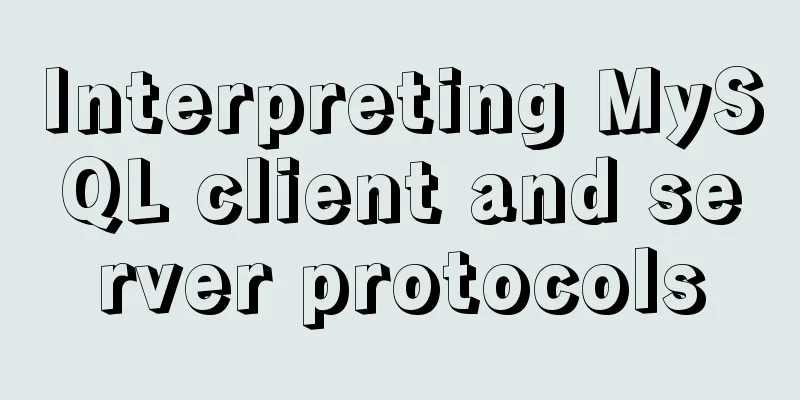 Interpreting MySQL client and server protocols