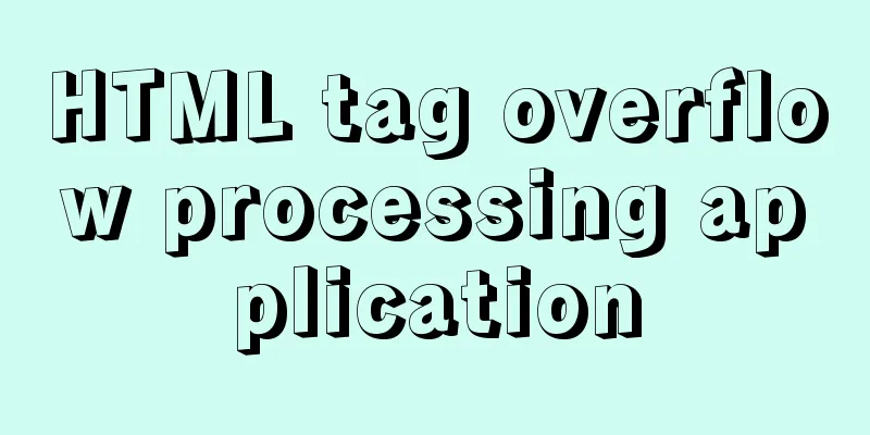 HTML tag overflow processing application