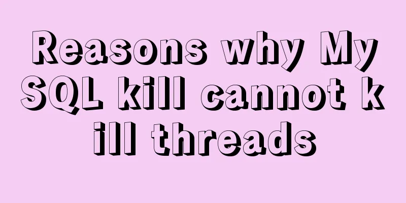 Reasons why MySQL kill cannot kill threads