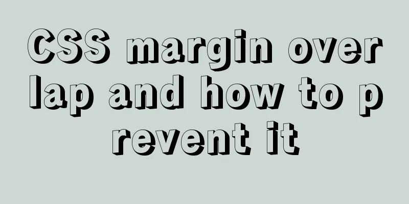 CSS margin overlap and how to prevent it