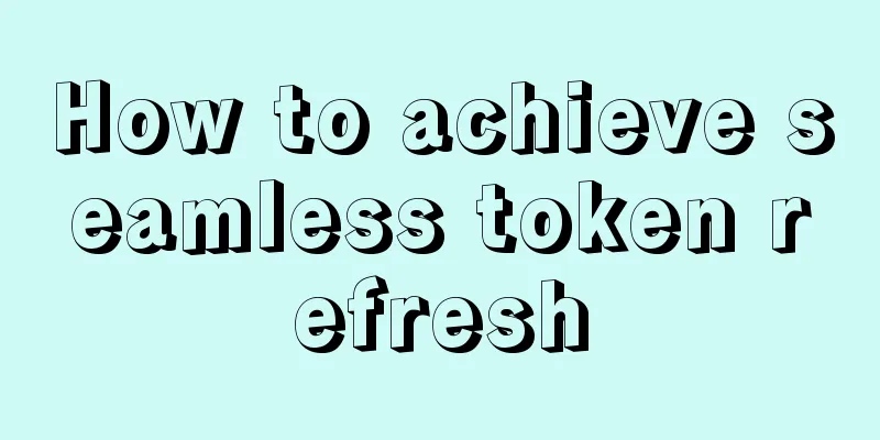 How to achieve seamless token refresh
