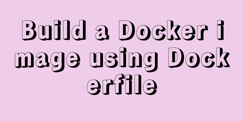 Build a Docker image using Dockerfile