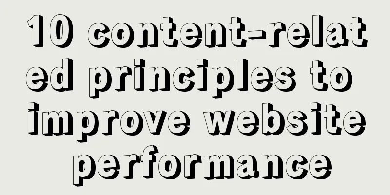 10 content-related principles to improve website performance
