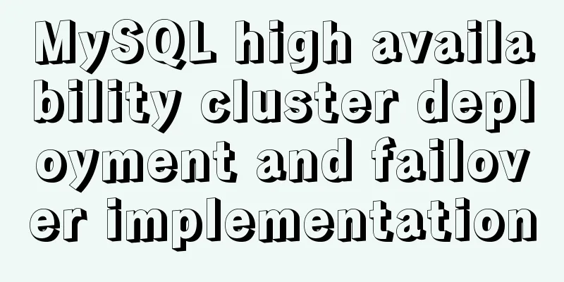 MySQL high availability cluster deployment and failover implementation