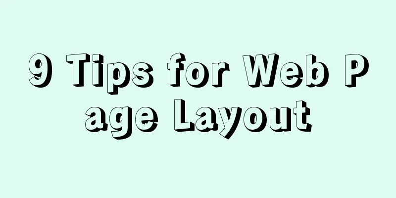 9 Tips for Web Page Layout