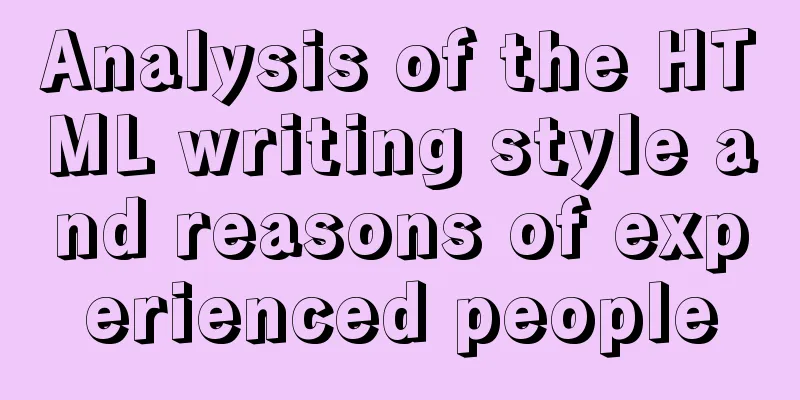 Analysis of the HTML writing style and reasons of experienced people
