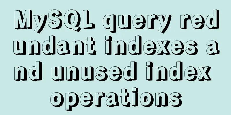 MySQL query redundant indexes and unused index operations