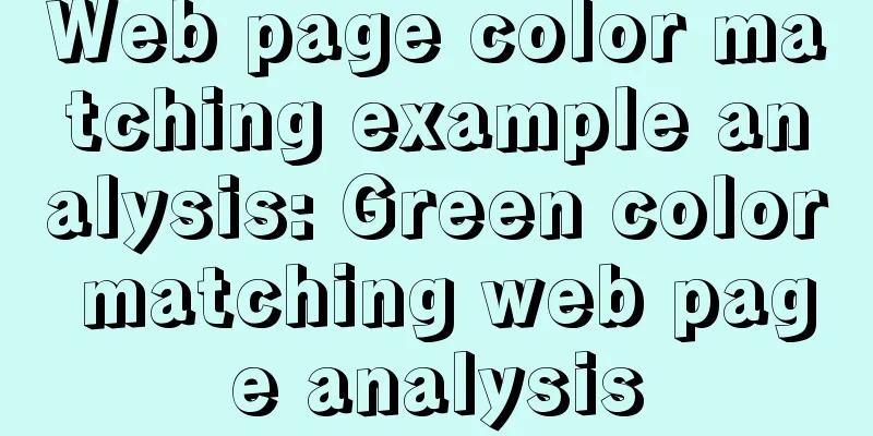 Web page color matching example analysis: Green color matching web page analysis
