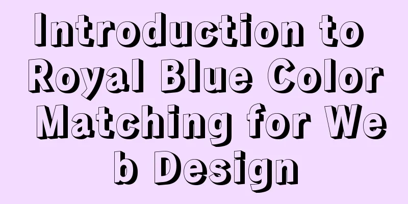 Introduction to Royal Blue Color Matching for Web Design
