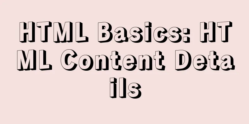 HTML Basics: HTML Content Details